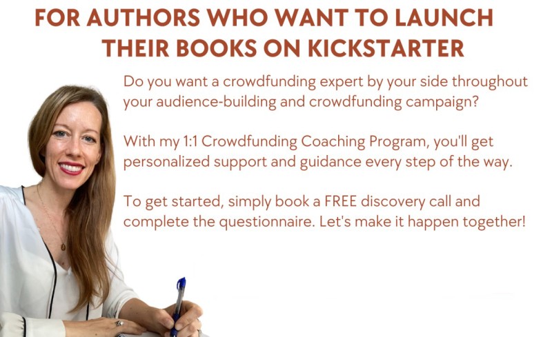 “How a Kickstarter Mentor Enabled 100+ Authors to Achieve $800k+ in Crowdfunding Success: Unveiling the Secrets”