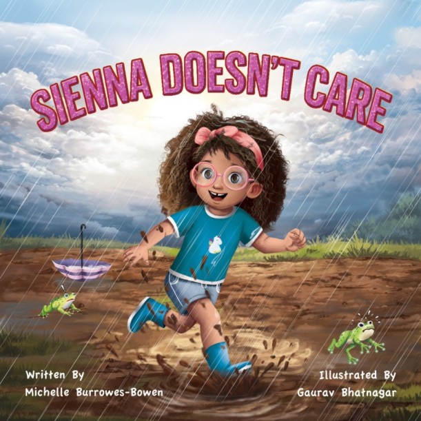 Sienna Doesn't Care &mdash; children&rsquo;s book illustrated by Gaurav Bhatnagar